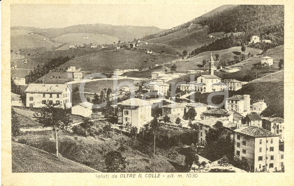 Cartolina originale da collezione 1944 OLTRE IL COLLE (BG) Veduta panoramica del paese *Cartolina FP NV 1