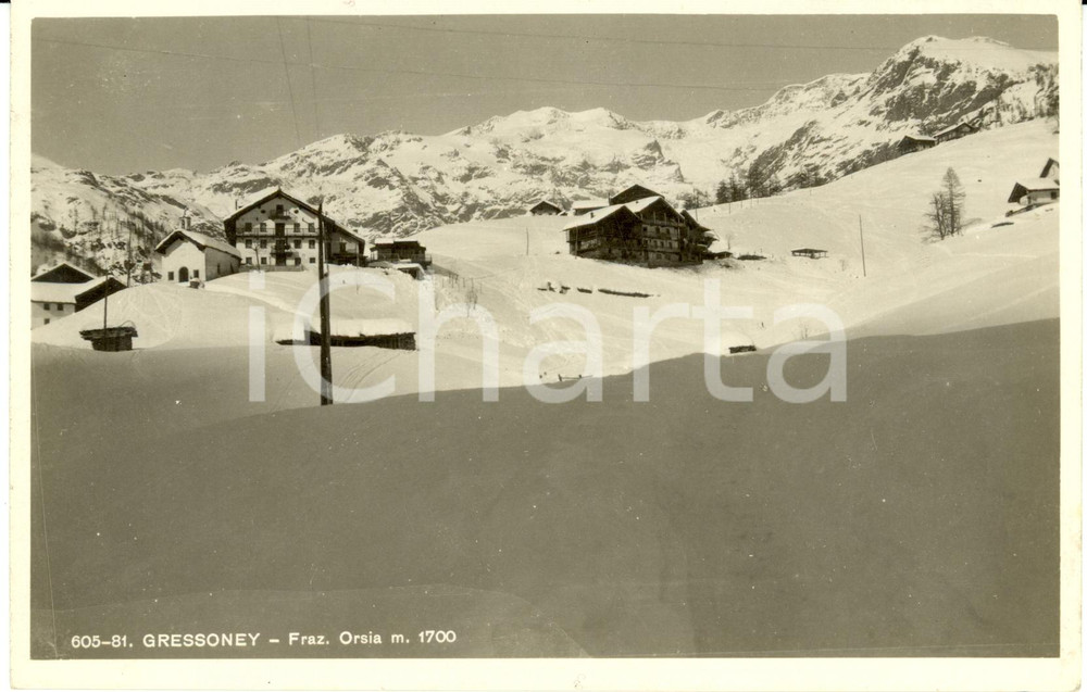 Cartolina originale da collezione 1940 ca GRESSONEY AO Veduta della frazione ORSIA con la neve Cartolina FP NV 1