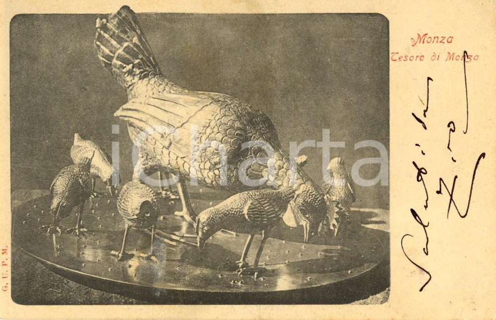 Cartolina originale da collezione 1900 ca MONZA La chioccia con pulcini appartenente al TESORO del DUOMO *FP VG 1