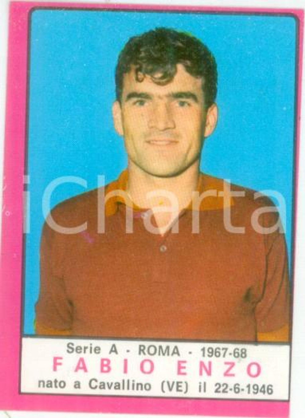 Oggetto da collezione cartaceo PANINI - CALCIATORI 1967 - 1968 Figurina Fabio ENZO Serie A ROMA 1