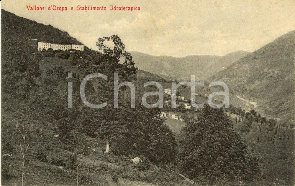 Cartolina originale da collezione 1930 ca OROPA (BI) Veduta valle e Stabilimento Idroterapico *Cartolina FP NV 1