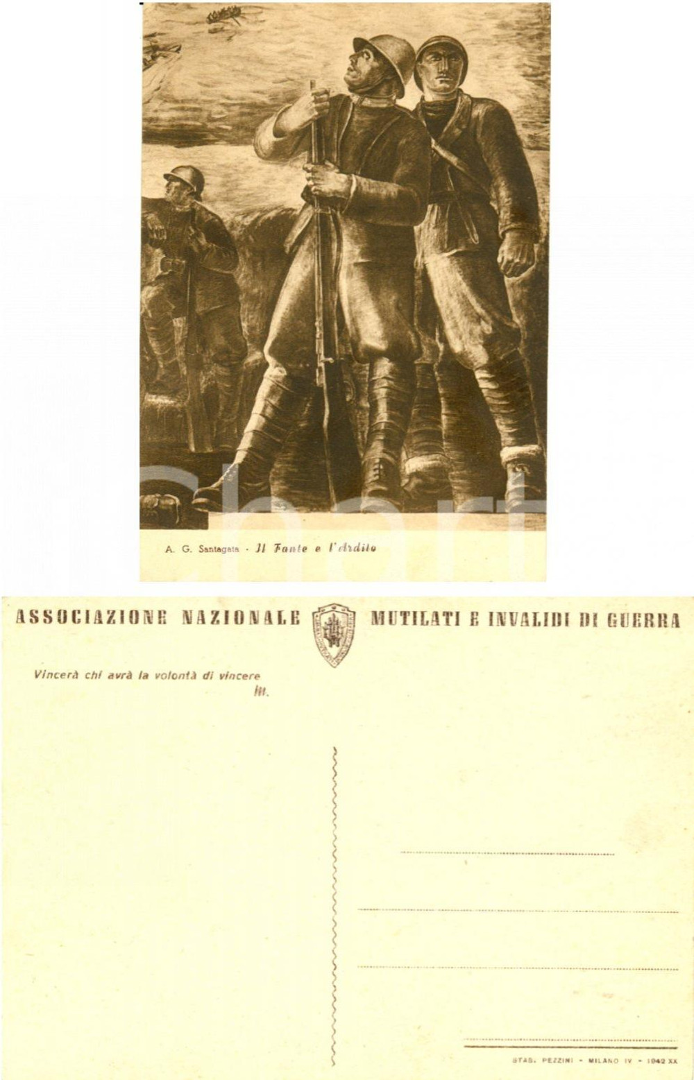 Cartolina originale da collezione 1942 Antonio Giuseppe SANTAGATA Il Fante e l'Ardito *MUTILATI INVALIDI GUERRA FG 1