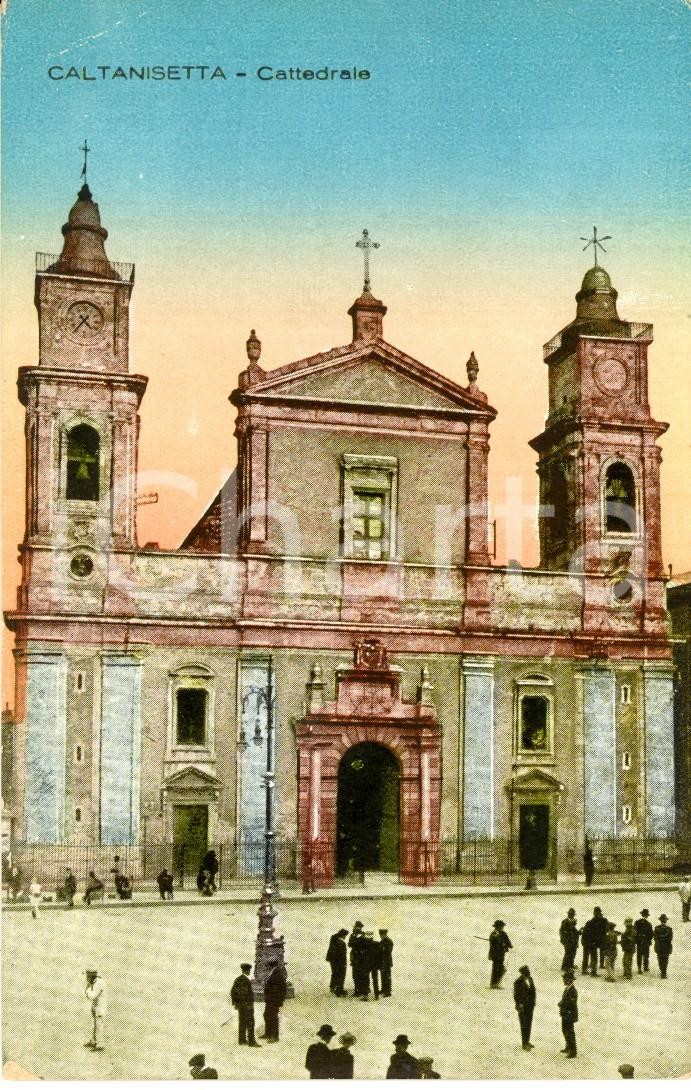 Cartolina originale da collezione 1920 ca CALTANISSETTA Facciata della cattedrale Santa MARIA LA NOVA ANIMATA FP 1