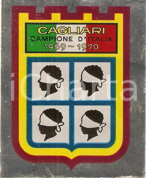 Oggetto da collezione cartaceo CAGLIARI CAMPIONE D'ITALIA - CALCIATORI 1969 - 1970 Figurina Scudetto 1