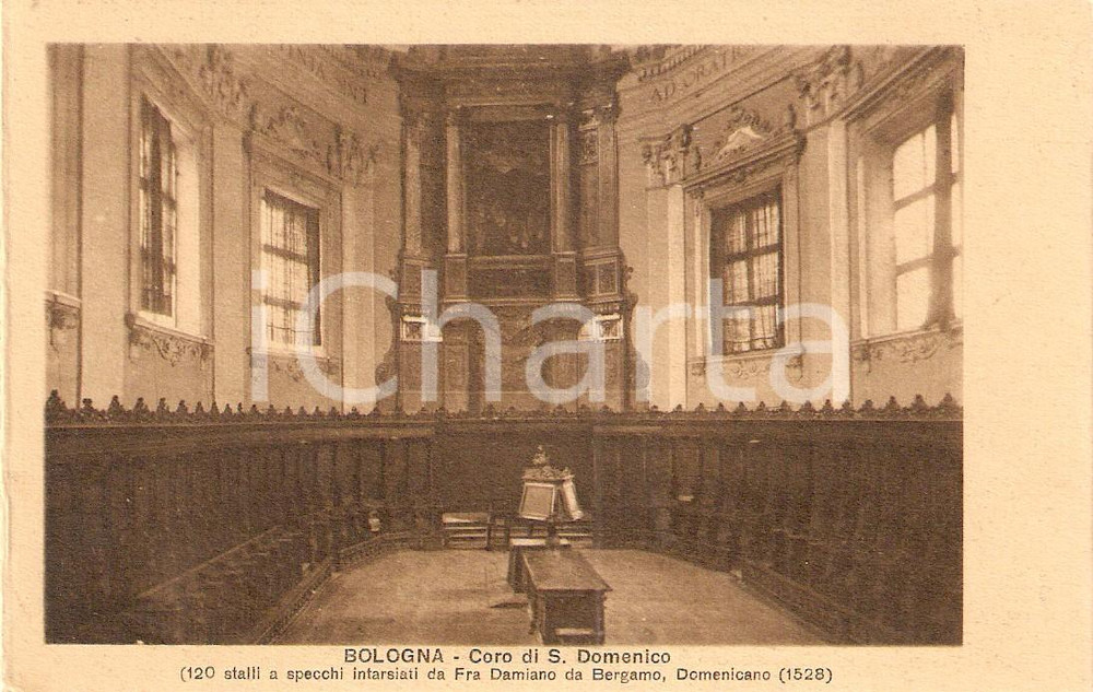 Cartolina originale da collezione 1930 ca BOLOGNA Basilica SAN DOMENICO Coro Damiano da Bergamo *Cartolina FP NV 1