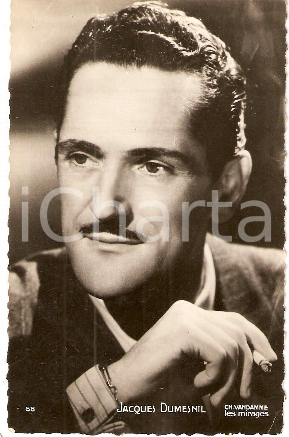 Cartolina originale da collezione 1940 ca CINEMA Actor Jacques DUMESNIL Portrait with cigarette *Cartolina FP NV 1