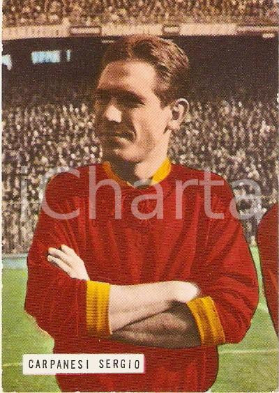Oggetto da collezione cartaceo EDIZIONI FOTO CALCIO  CALCIATORI 1965 1966 Figurina Sergio CARPANESI n 160 ROMA 1