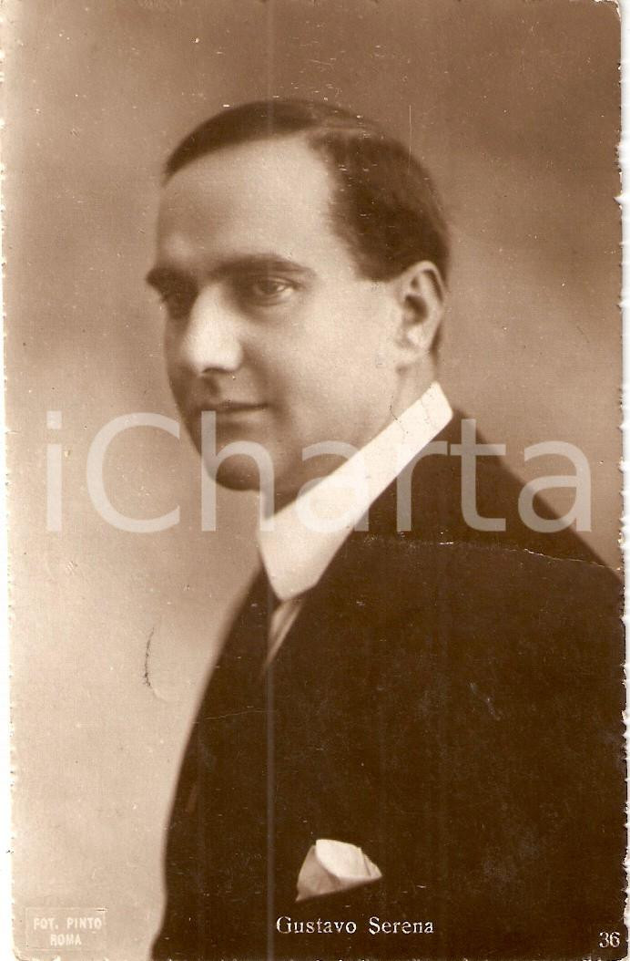 Cartolina originale da collezione 1922 CINEMA Attore Gustavo SERENA Ritratto Cartolina DANNEGGIATA 1