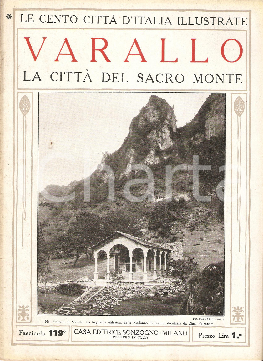 Giornale, rivista storica 1929 CENTO CITTA  D ITALIA Sacro Monte di VARALLO Fascicolo 119 Rivista SONZOGNO 1