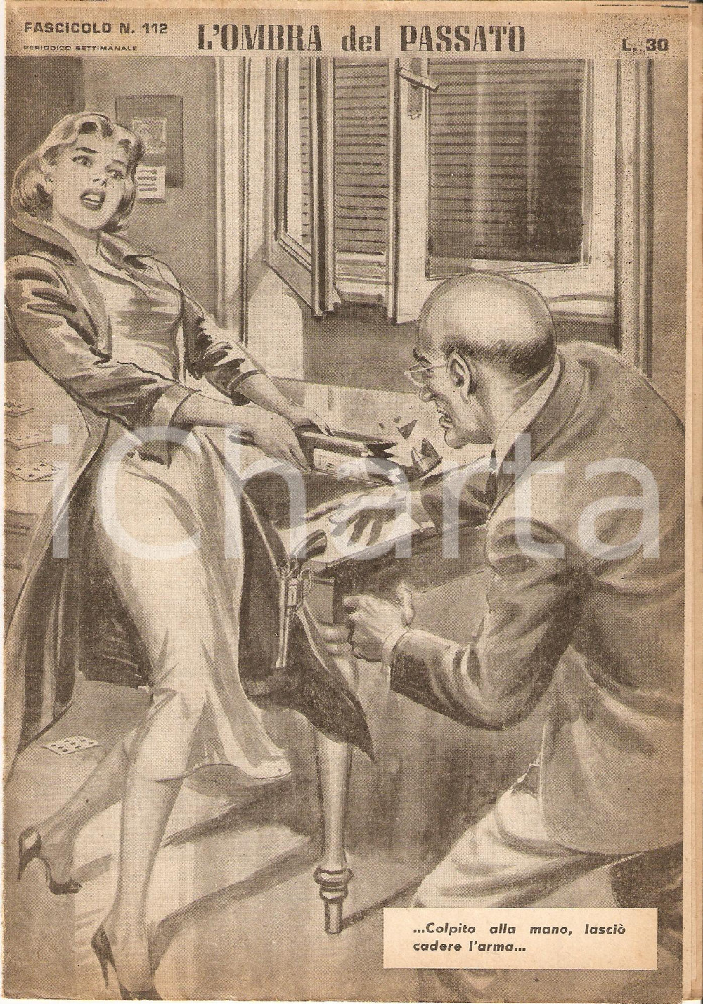 Giornale, rivista storica 1956 OMBRA DEL PASSATO Jean DE VALLORBE Donna spacca bottiglia Fascicolo 112 1