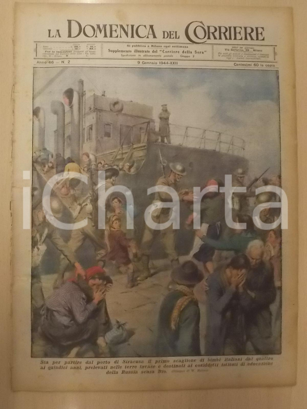 Giornale, rivista storica 1944 RSI DOMENICA DEL CORRIERE Bambini siciliani deportati in RUSSIA sulle navi 1