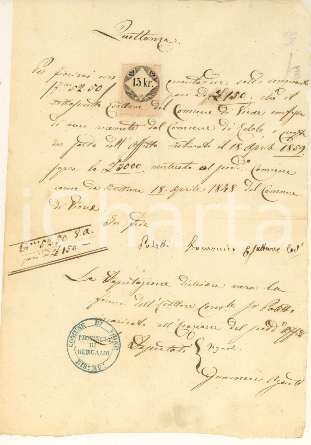 Documento originale, autentico 1859 VIONE BS Quietanza per saldo affitto da EDOLO Documento bollo 15 kr 1