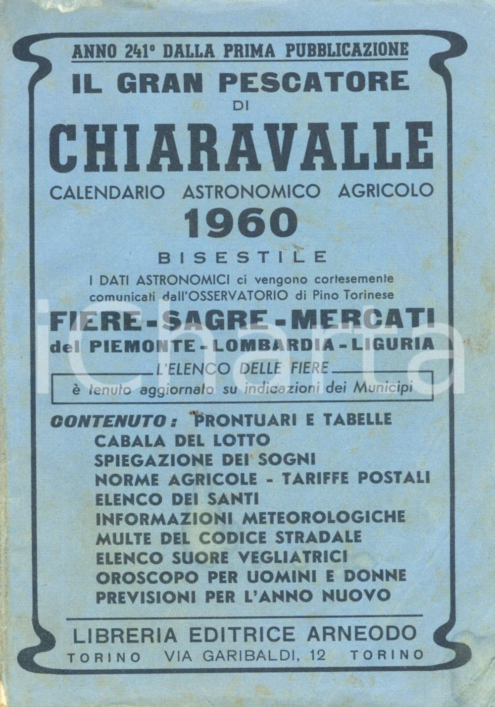 Oggetto da collezione cartaceo 1960 GRAN PESCATORE DI CHIARAVALLE Calendario astronomico fiere mercati 1