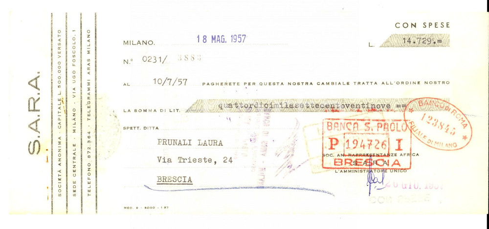 Oggetto da collezione cartaceo 1957 MILANO Società Anonima S.A.R.A. Via Foscolo 1 Cambiale pubblicitaria 1