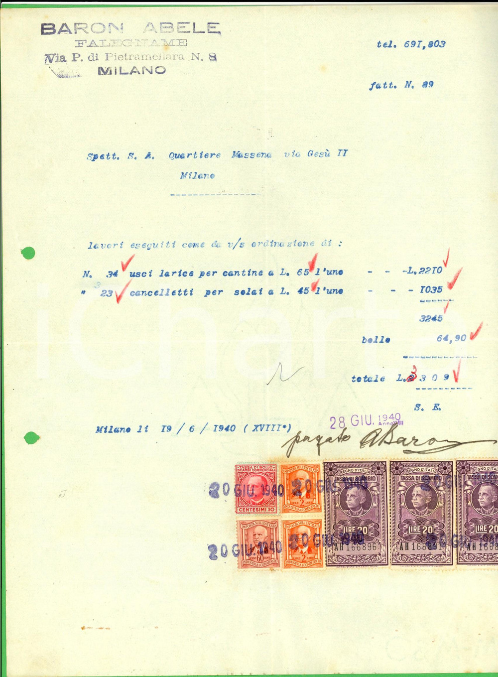 Documento originale, autentico 1940 MILANO Abele BARON falegname *Fattura intestata per usci larice - bolli 1