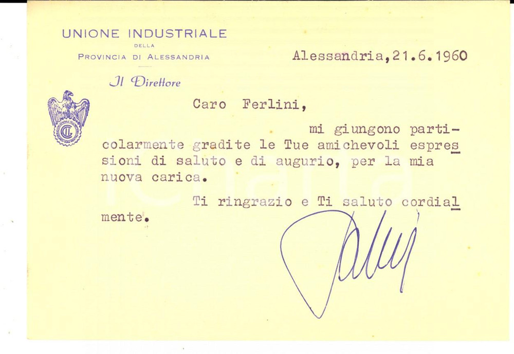 Autografo originale 1960 Unione Industriale ALESSANDRIA Ringraziamenti Edmondo ZAVATTARI *Autografo 1