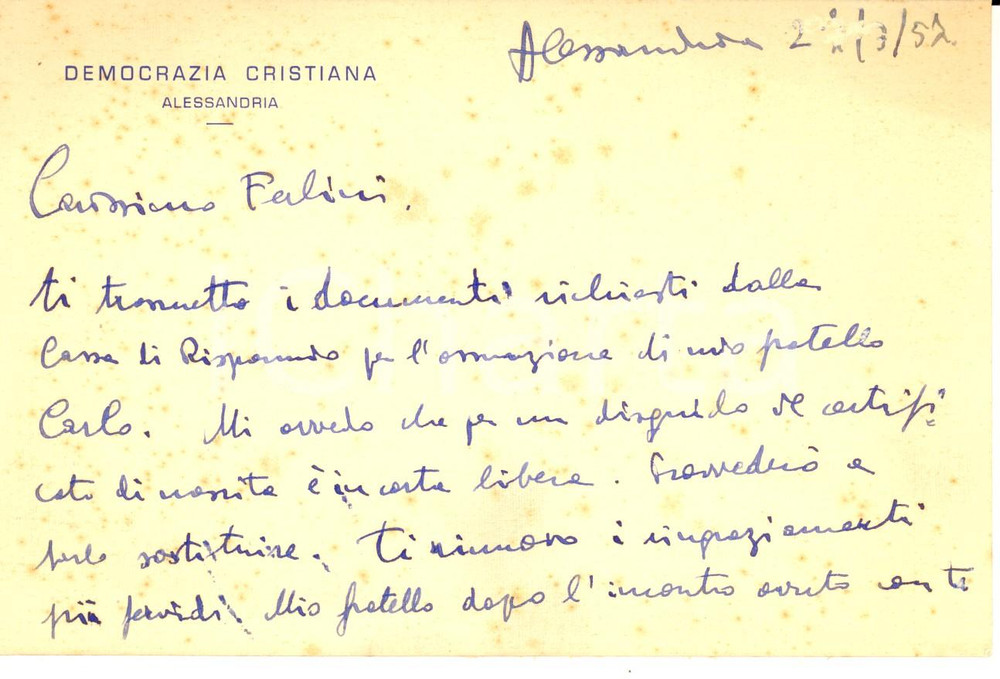 Autografo originale 1957 DEMOCRAZIA CRISTIANA ALESSANDRIA Ringraziamenti Adriano BIANCHI *Autografo 1