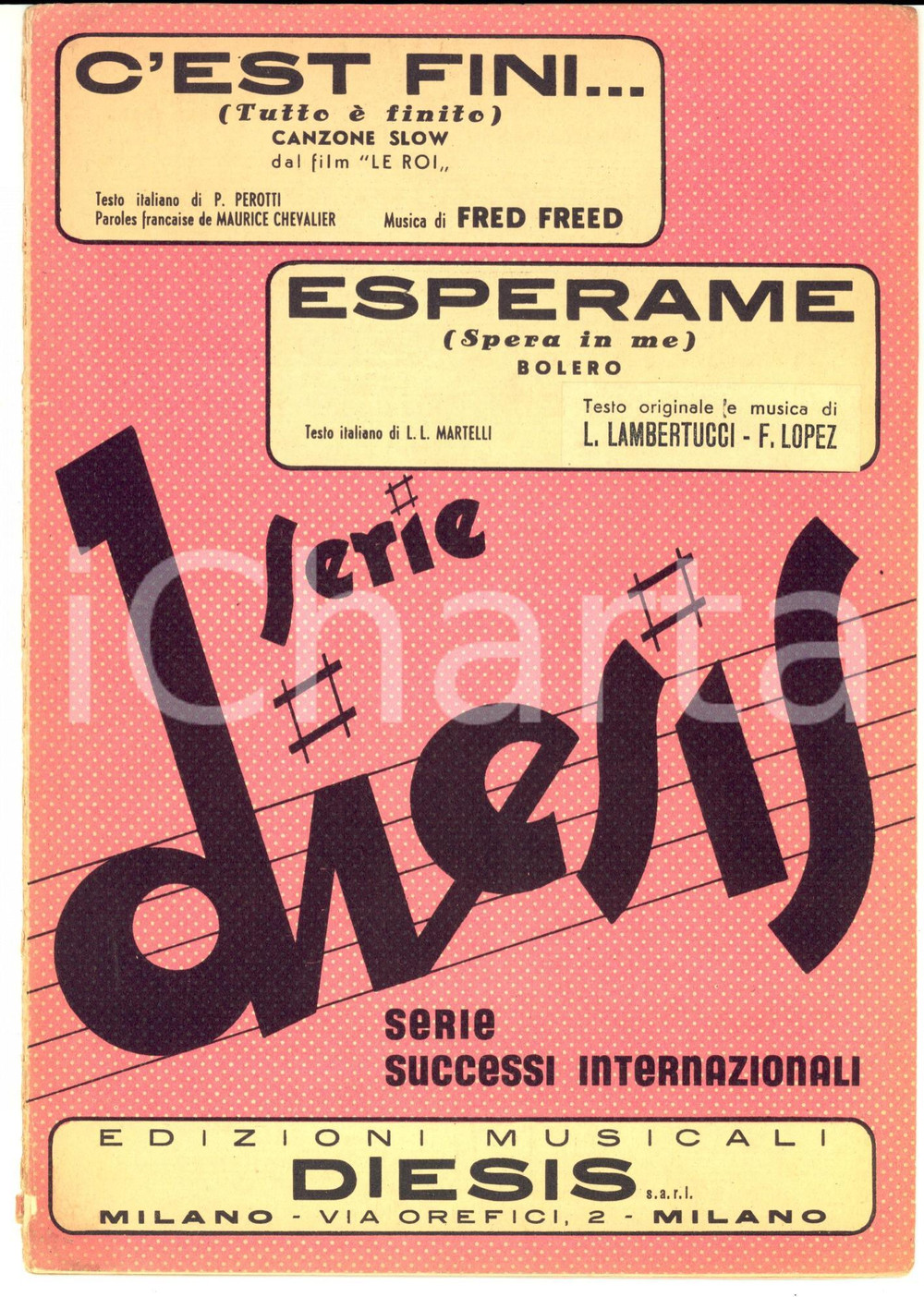 Oggetto da collezione cartaceo 1949 FRED FREED C est fini  LOPEZ Esperame Ed. musicale DIESIS Spartito 1
