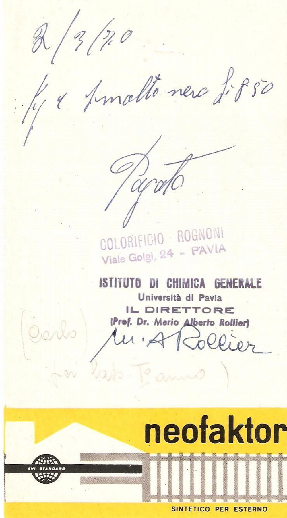 Materiale pubblicitario d’epoca 1970 PAVIA Colorificio ROGNONI Smalto sintetico NEOFAKTOR *Ricevuta 9x17 cm 1