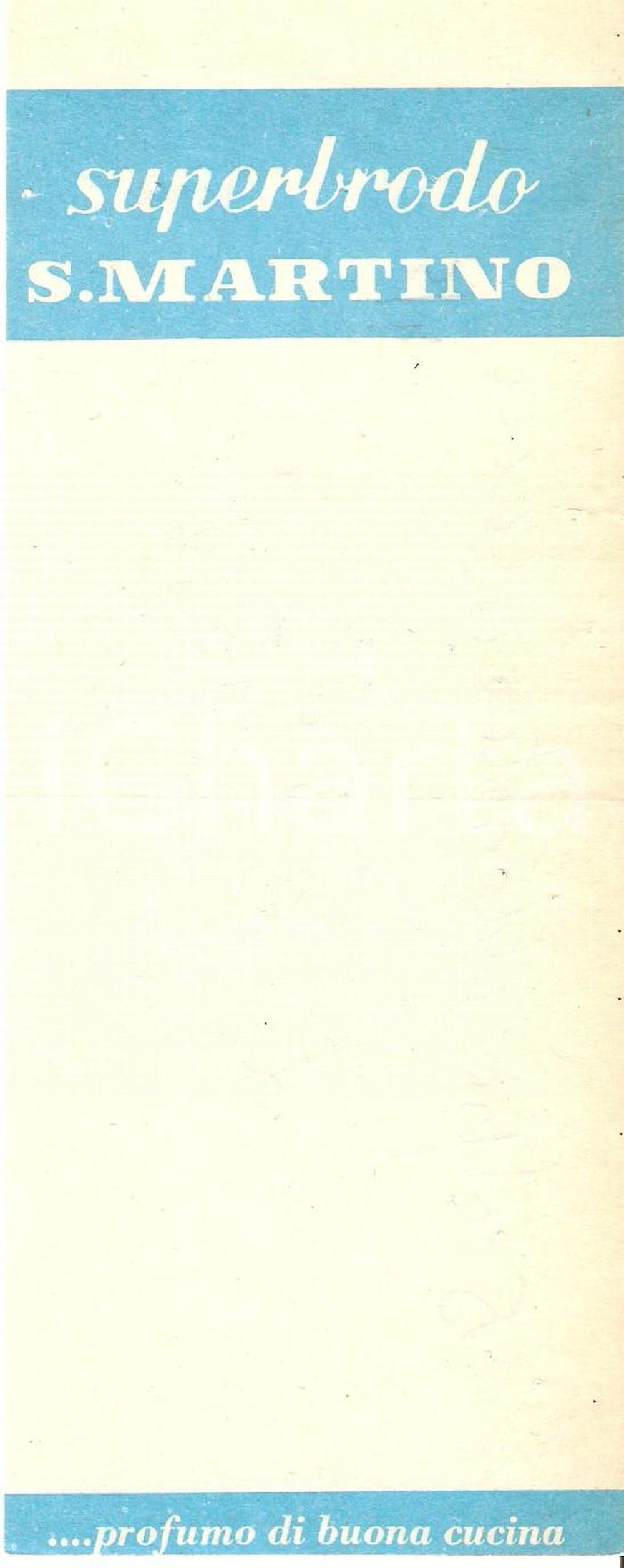 Materiale pubblicitario d’epoca 1965 ca PAVIA Drogheria Ugo MORI Superbrodo SAN MARTINO *Ricevuta 7x17 cm 1