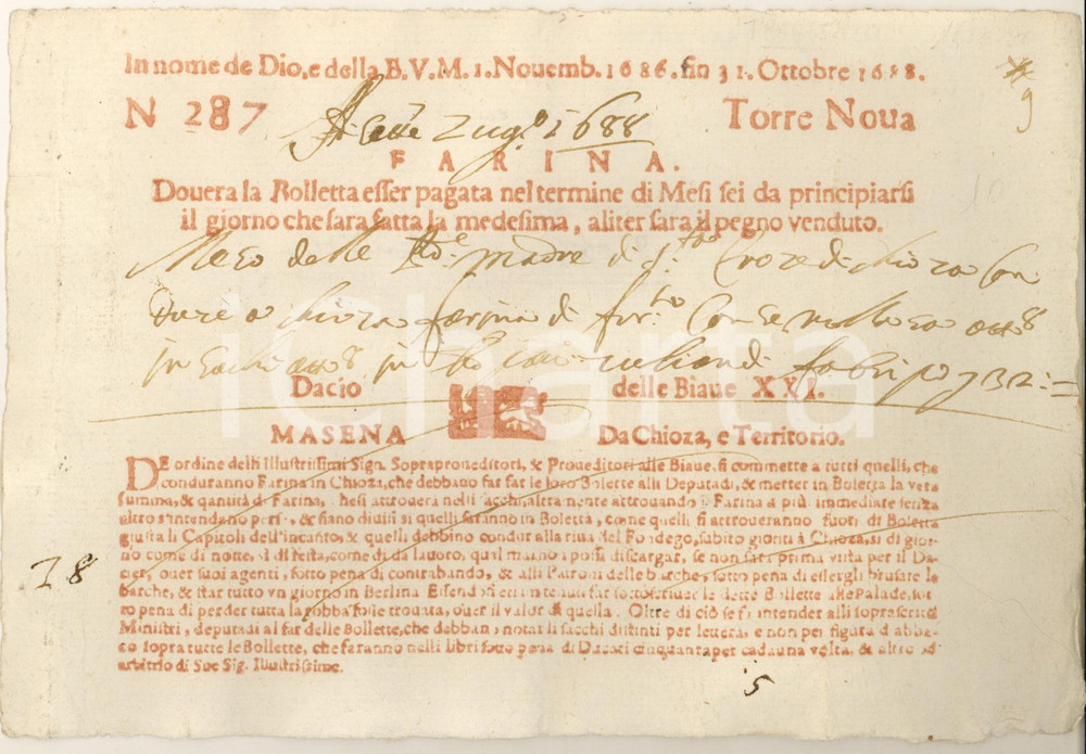 Documento originale, autentico 1686 CHIOGGIA  Provveditori alle Biave  Bolletta per farina  Dazio 1