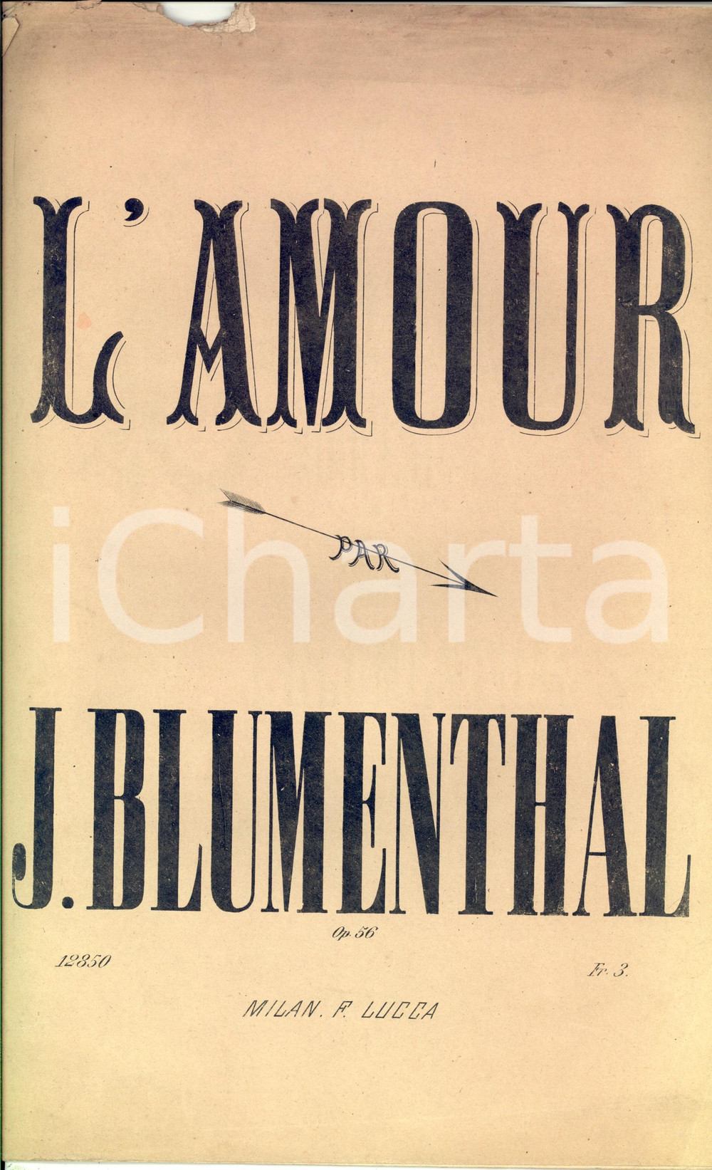 Oggetto da collezione cartaceo 1880 ca Jacques BLUMENTHAL L'amour *Spartito Francesco LUCCA DANNEGGIATO 1