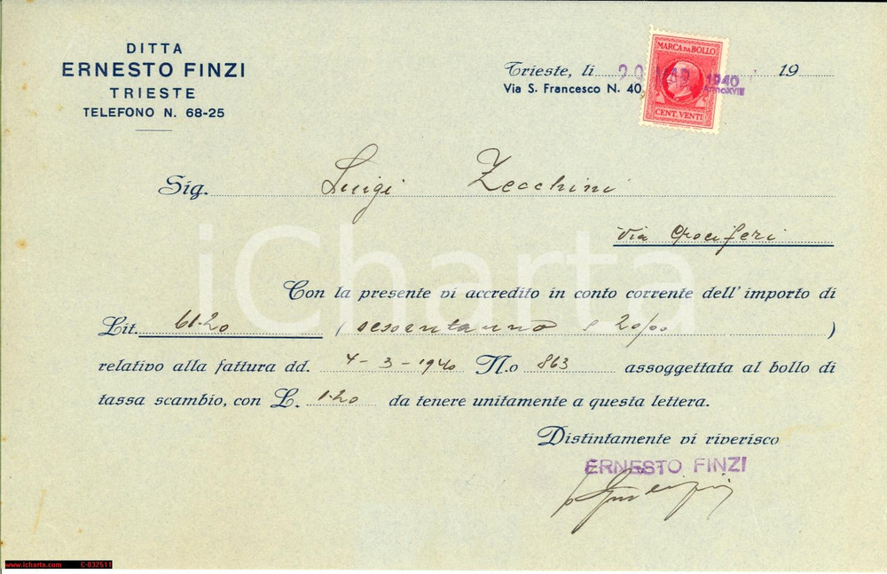 Documento originale, autentico 1940 TRIESTE WWII Ditta Ernesto FINZI salda i conti Luigi ZECCHINI *Quietanza 1