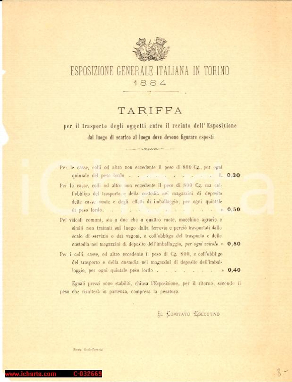 Documento originale, autentico 1884 Torino, Esposizione Generale Italiana tariffe 1