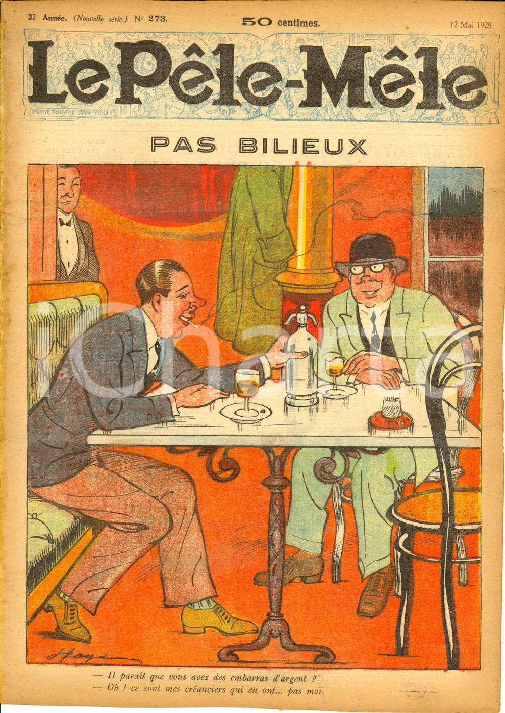 Giornale, rivista storica 1929 LE PELEMELE L Etat a besoin d argent Rivista umoristica Anno 32 n°273 1