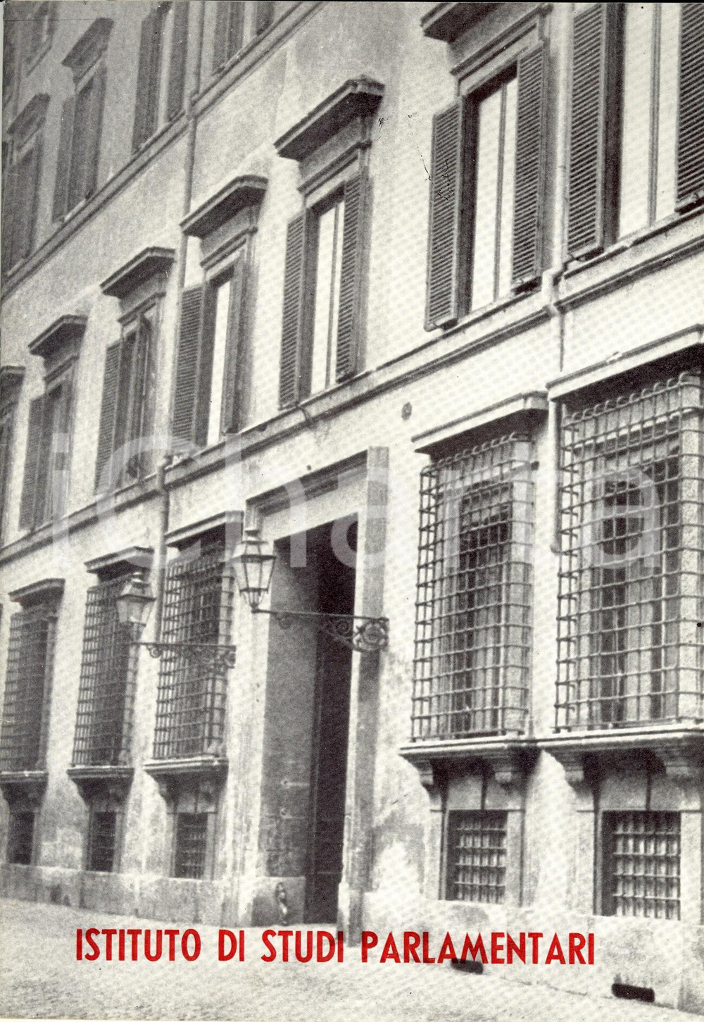 1956 ROMA ISTITUTO DI STUDI PARLAMENTARI Relazione sul primo trienno di attività