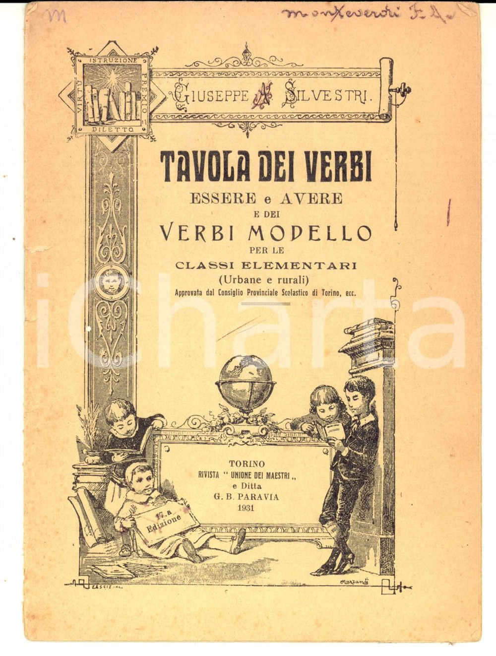 Libro, pubblicazione d'epoca 1931 TORINO Giuseppe SILVESTRI Tavola dei verbi essere e avere *Ed. PARAVIA 1
