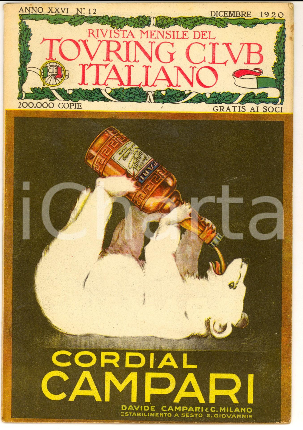 Giornale, rivista storica 1920 TOURING CLUB ITALIANO Nuovi confini d'Italia *Anno XXVI nÂ°12 CAMPARI 1