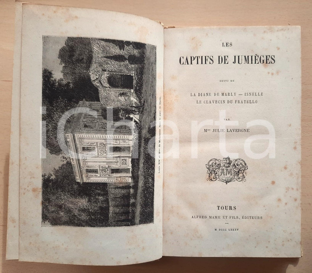 Libro, pubblicazione d'epoca 1885 Julie LAVERGNE Les Captifs de Jumièges - La Diane de Merly  *Tours - MAME' 1