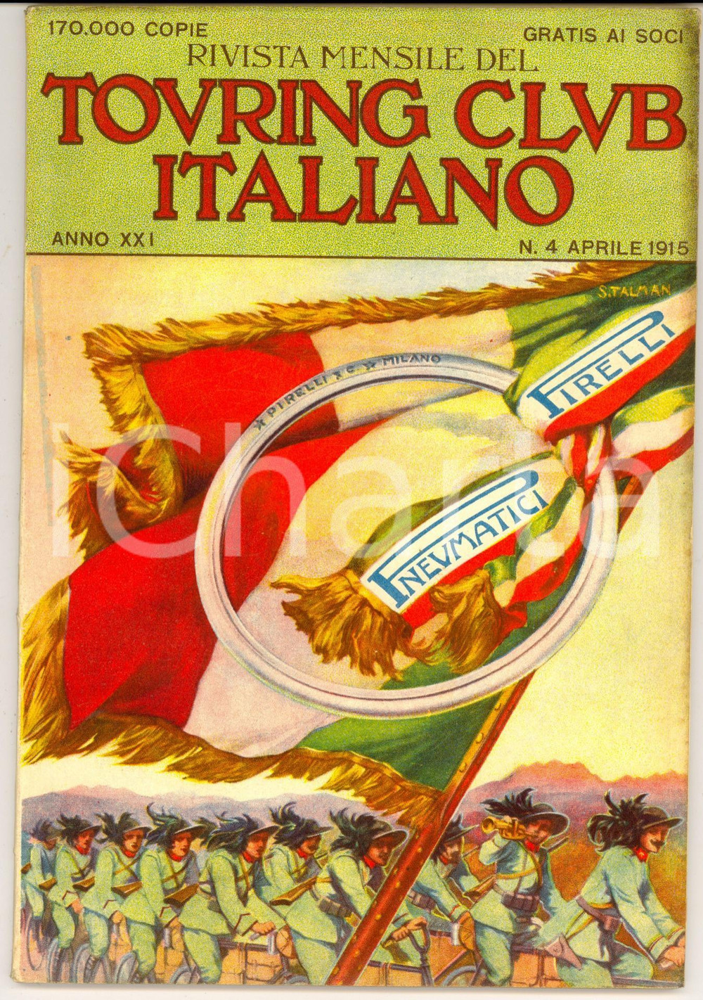 Giornale, rivista storica 1915 TOURING CLUB ITALIANO Vie garibaldine del Trentino *Rivista anno XXI nÂ° 4 1
