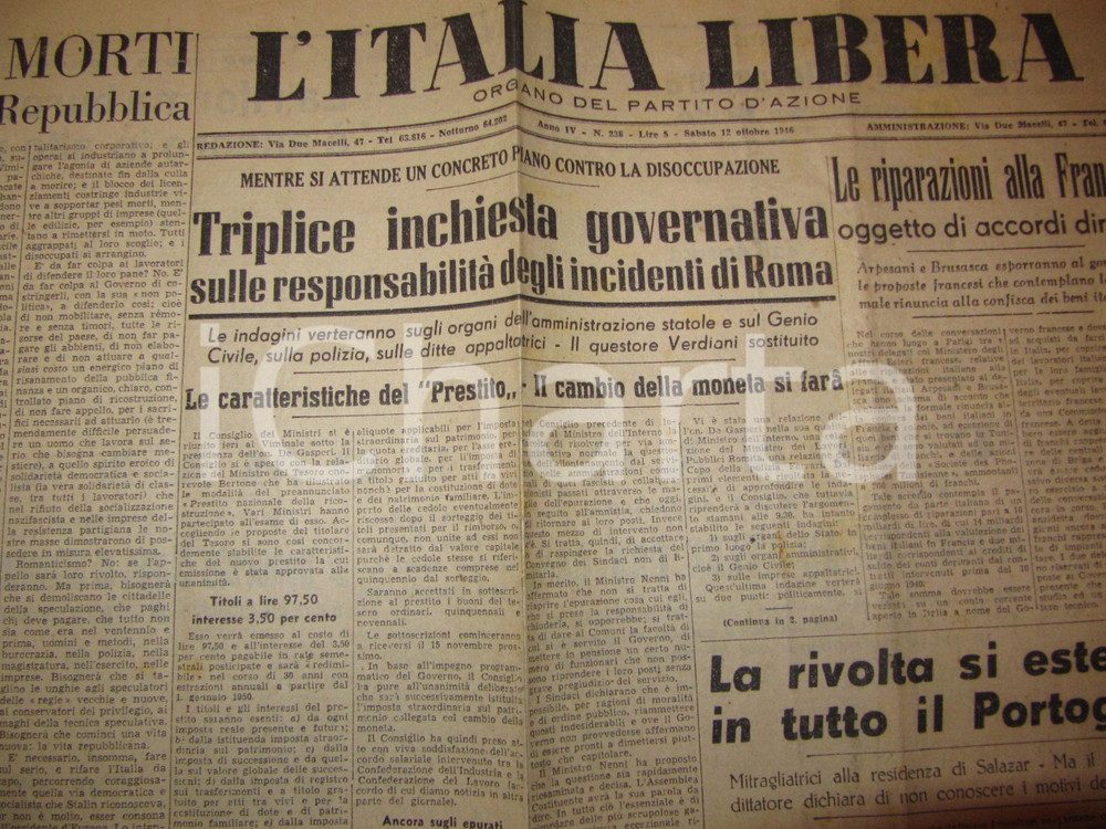 Giornale, rivista storica 1946 ITALIA LIBERA Partito d Azione Morti per Repubblica provocatori fascisti 1