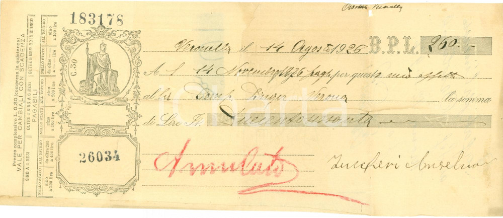 Documento originale, autentico 1926 VERONELLA Cambiale Anselmo ZUCCHERI per Compagnia SINGER DANNEGGIATA 1