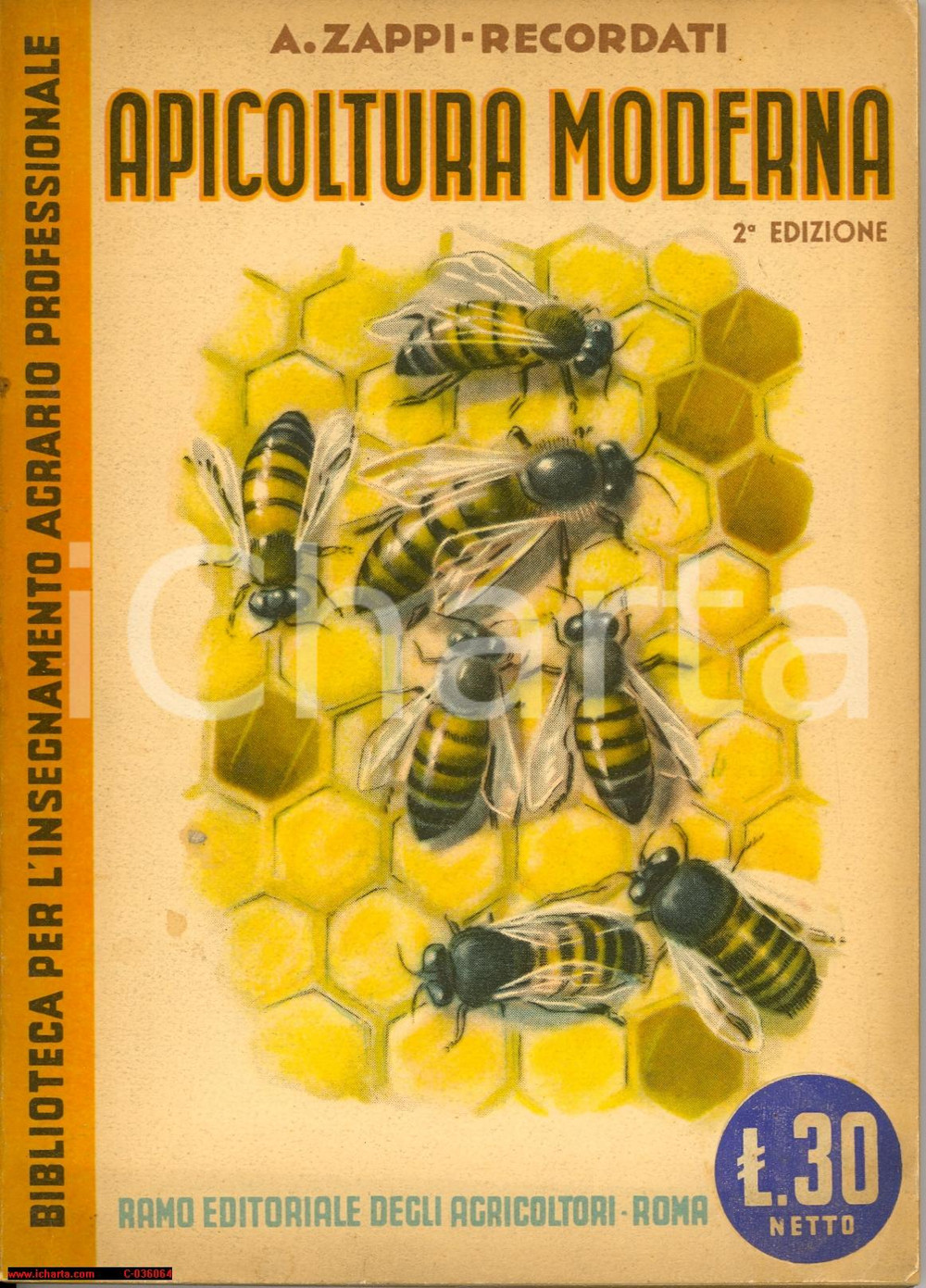 Libro, pubblicazione d epoca 1944 ZAPPI RECORDATI Apicoltura moderna manuale  2 edizione 1