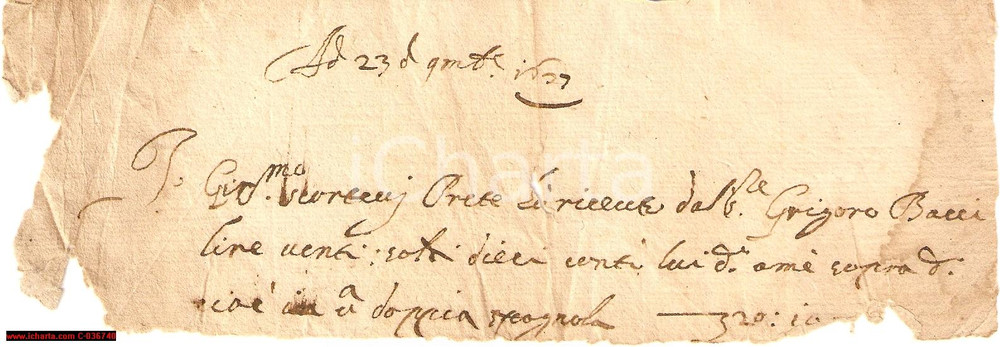 Manoscritto, lettera originale 1607 AREZZO Ricevuta del prete Girolamo SCORTECCI 1