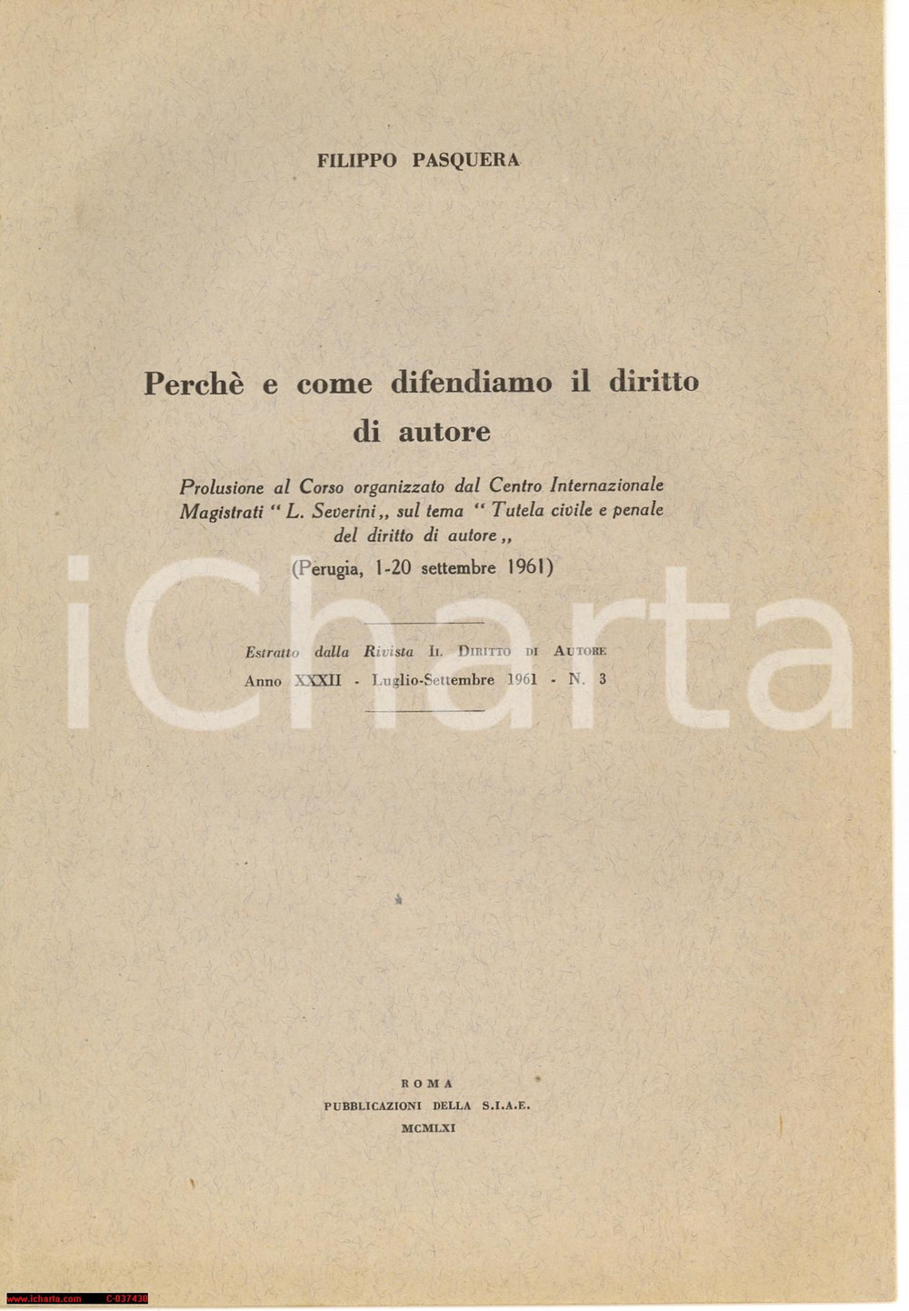 Libro, pubblicazione d epoca 1961 FILIPPO PASQUERA Difendiamo il diritto d autore  Opuscolo 1