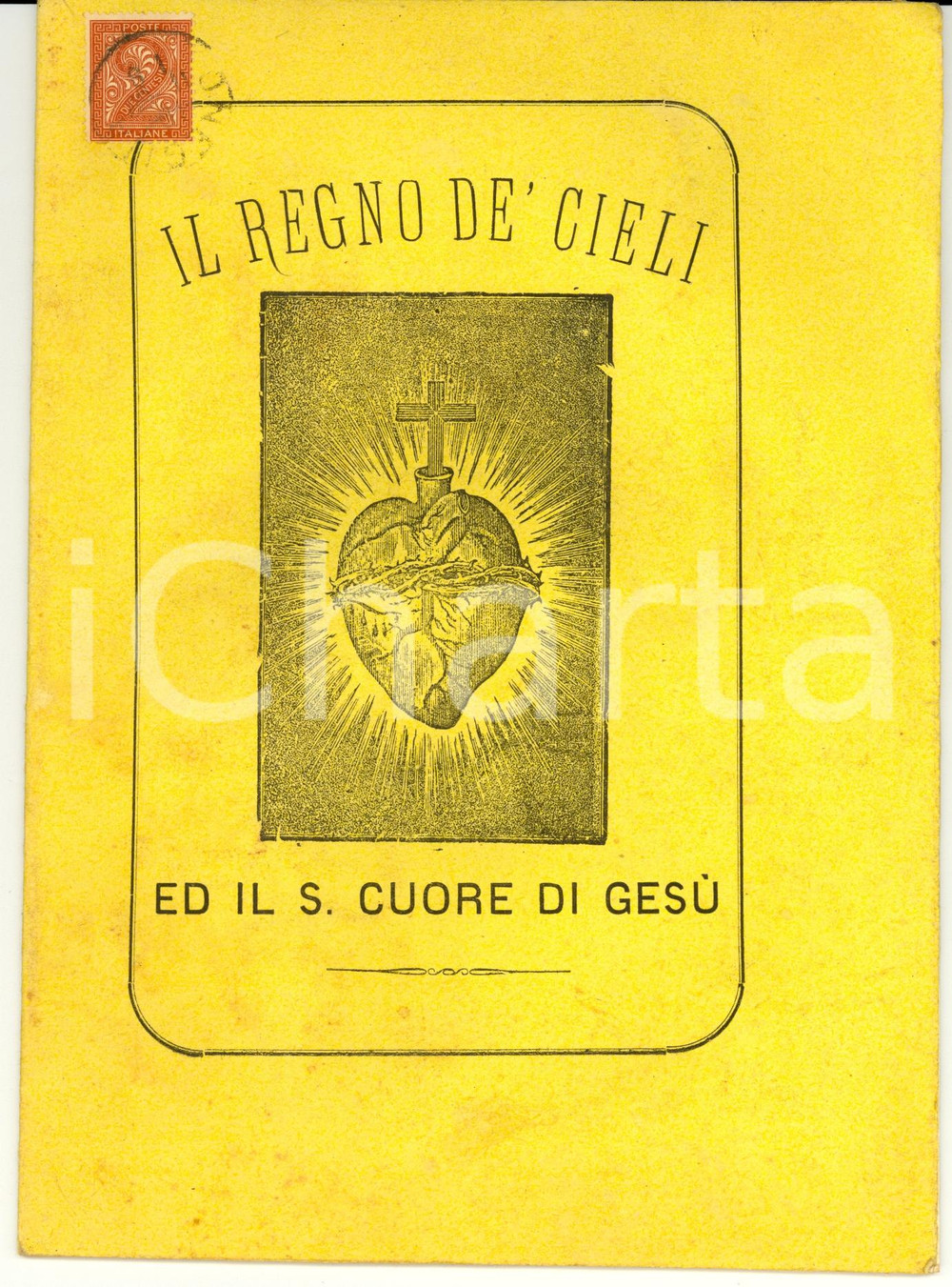 Libro, pubblicazione d epoca 1887 ONEGLIA Don Giovanni ROSSI Il Regno de  Cieli ed il Sacro Cuore di Gesù 1