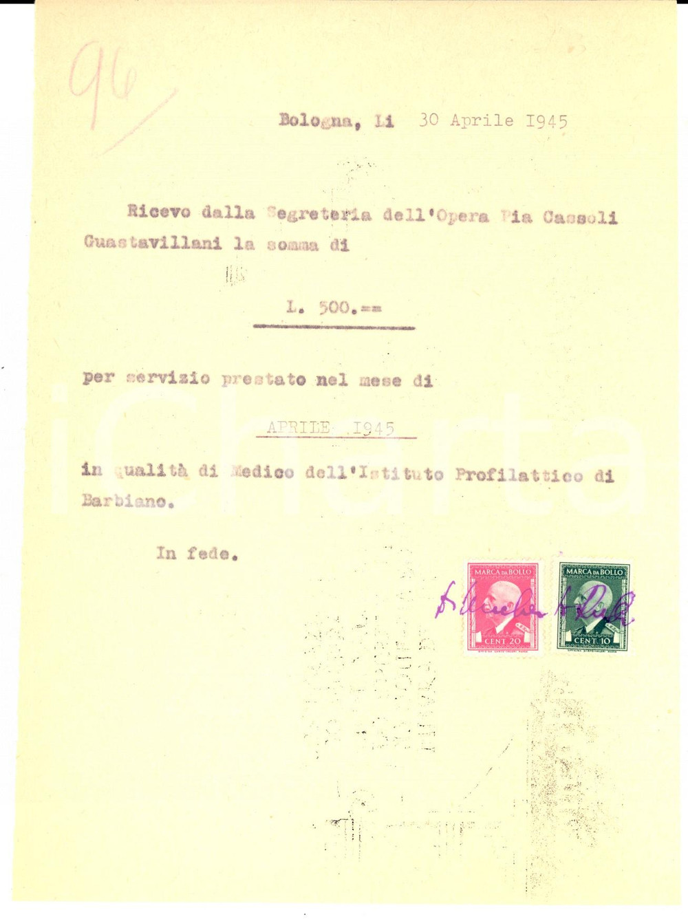 Documento originale, autentico 1945 BOLOGNA Ricevuta medico Opera Pia CASSOLI GUASTAVILLANI Istituto BARBIANO 1