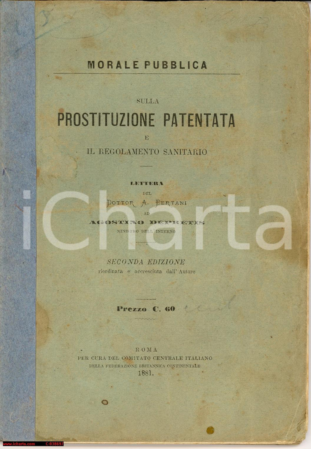 Libro, pubblicazione d epoca 1881 PROSTITUZIONE PATENTATA e REGOLAMENTO  A. Bertani Libretto 1