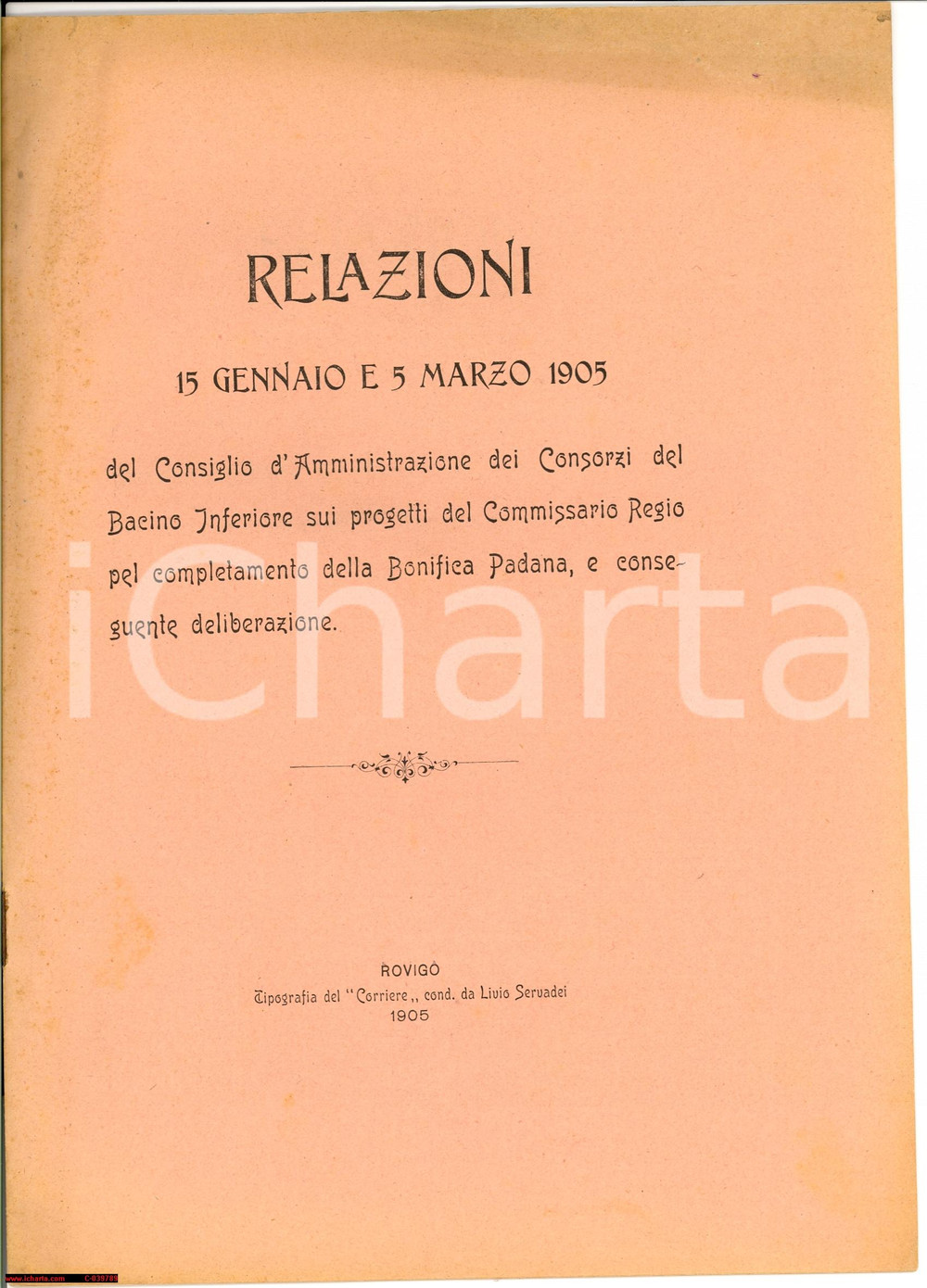 Libro, pubblicazione d'epoca 1905 ROVIGO Consorzi del Bacino Inferiore BONIFICHE 1