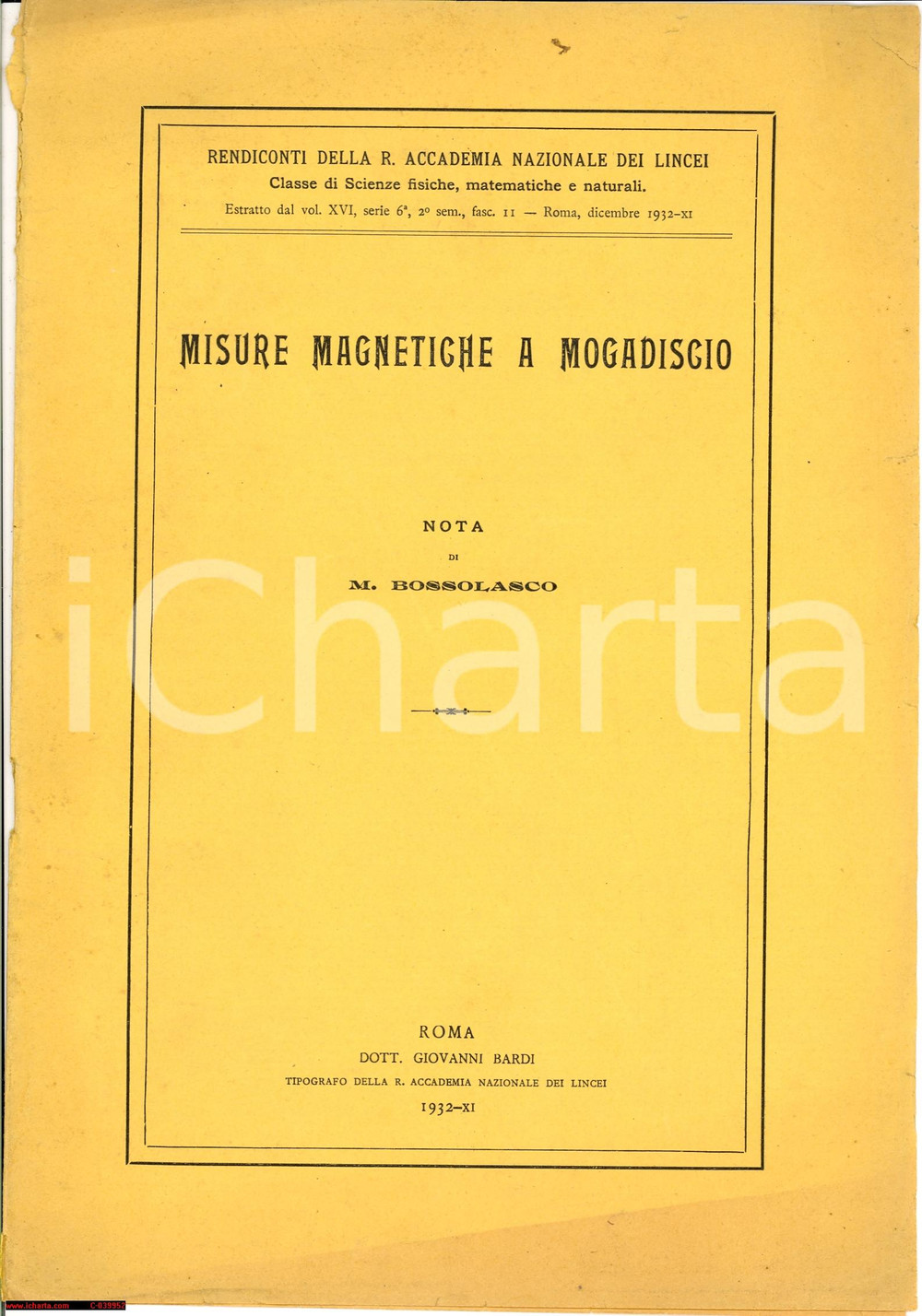 Libro, pubblicazione d epoca 1932 Mario BOSSOLASCO Misure magnetiche a Mogadiscio 1