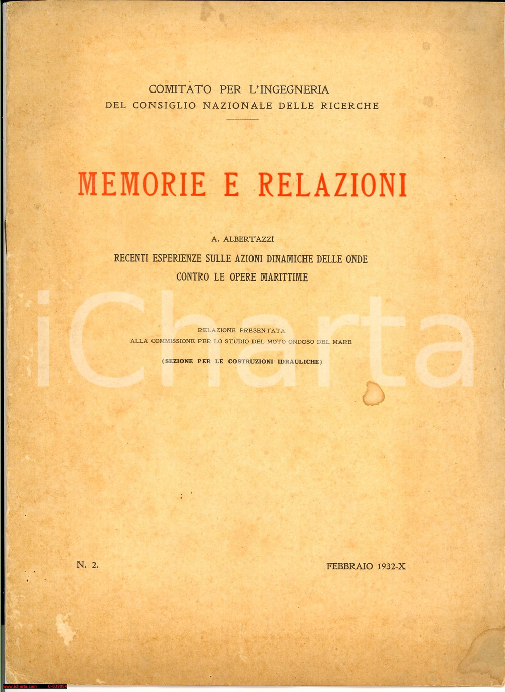 Libro, pubblicazione d epoca 1932 CNR GENOVA ALBERTAZZI Onde contro opere marittime 1