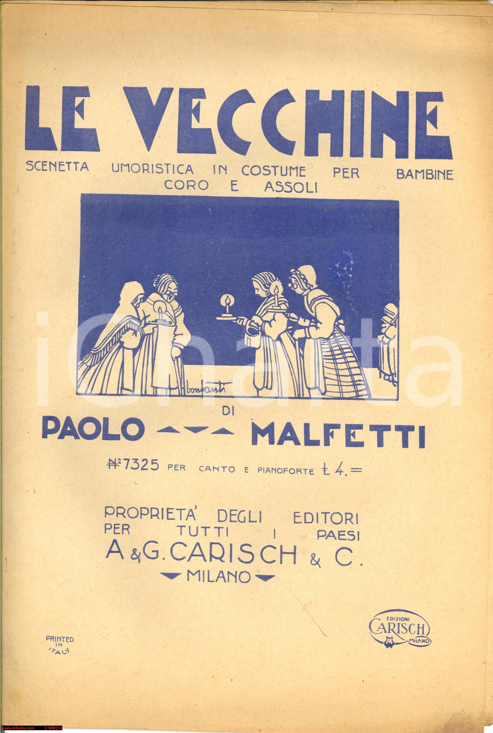 Libro, pubblicazione d epoca 1920 ca MILANO Paolo MALFETTI Le vecchine ill. BONFANTI Partitura 1