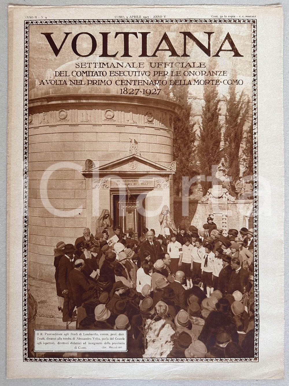 Giornale, rivista storica 1927 COMO Rivista VOLTIANA Viaggio di ALESSANDRO VOLTA in Toscana Anno II n° 9 1