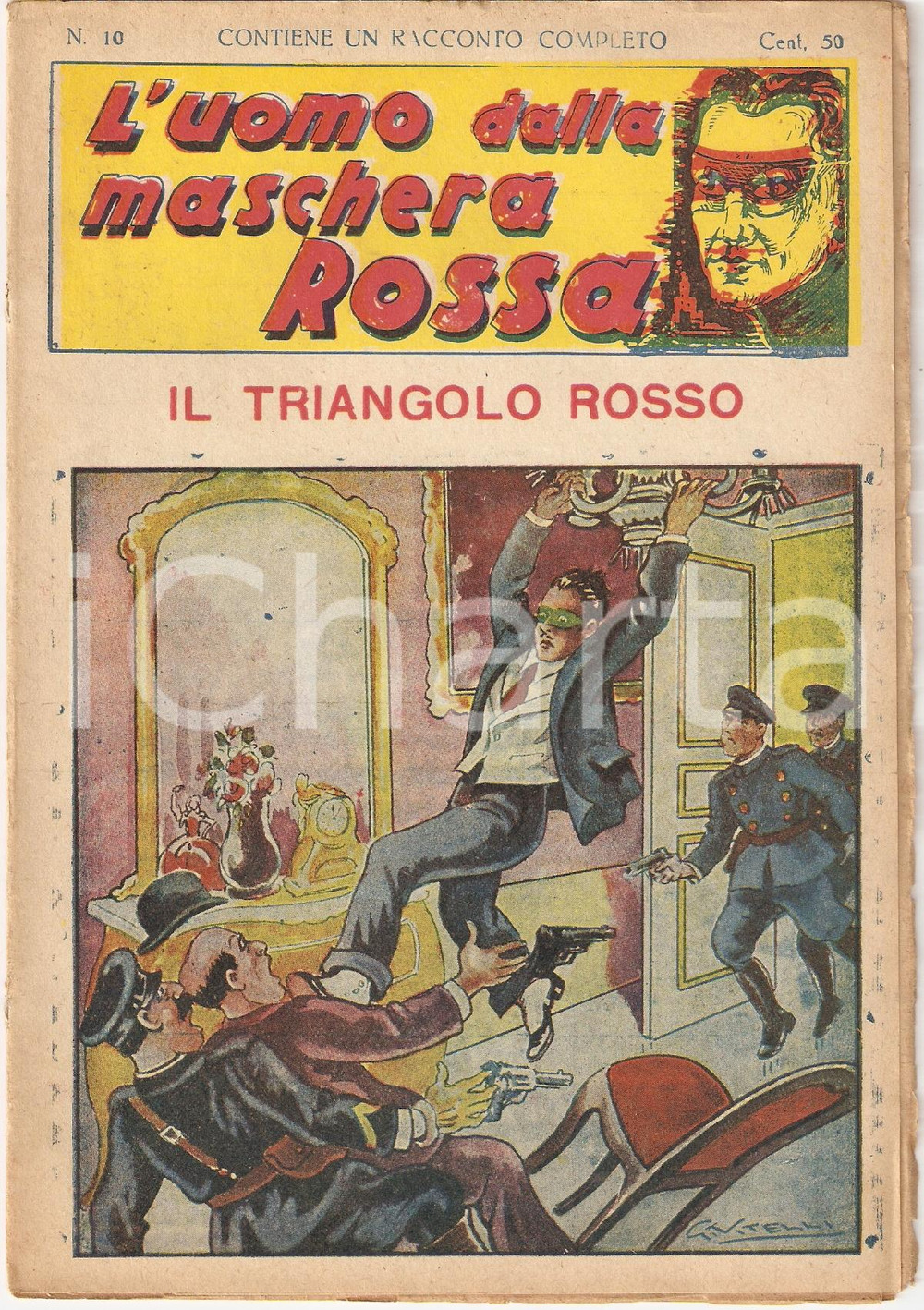Giornale, rivista storica 1936 L'UOMO DALLA MASCHERA ROSSA Il triangolo rosso *Rivista nÂ°10 1