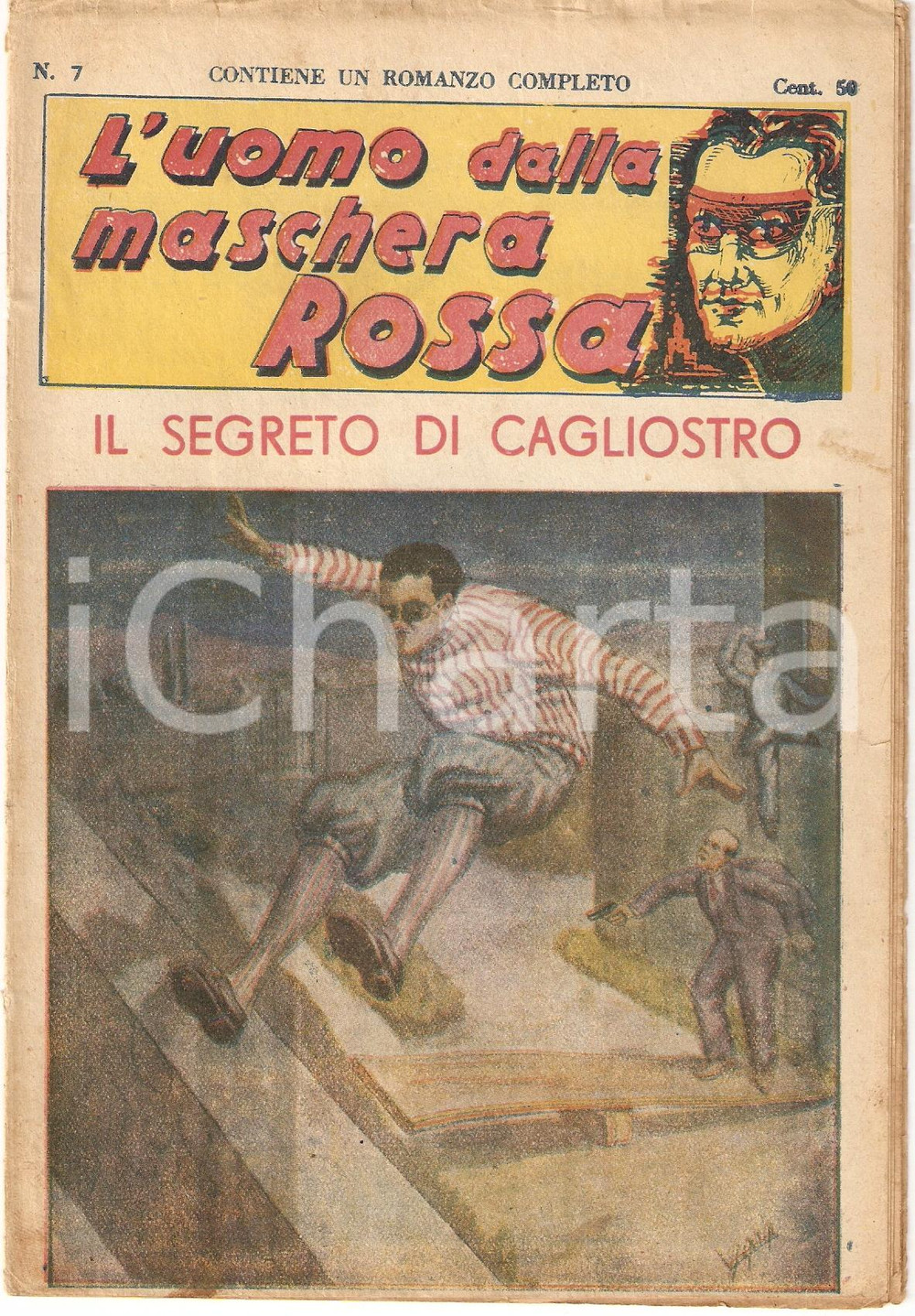 Giornale, rivista storica 1936 L'UOMO DALLA MASCHERA ROSSA Il segreto di CAGLIOSTRO *Rivista nÂ°7 1
