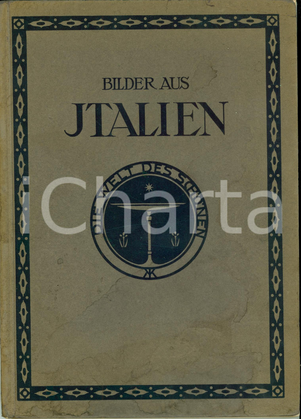 Libro, pubblicazione d'epoca 1909 BILDER AUS ITALIEN Die Welt des SchÃ¶nen 174 ILLUSTRAZIONI *Volume 1